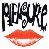 Pleasure - EP