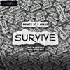 Stream & download Survive (feat. Asake) - Single