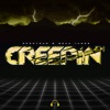 Creepin' - Single