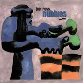 Joel Ross - nublues - fade
