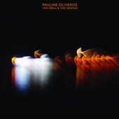Pauline Oliveros - A Love Song