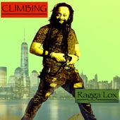 Ragga Lox - Climbing