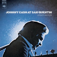 At San Quentin (Legacy Edition) [Live]