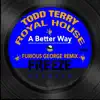 Stream & download A Better Way (Furious George Remix) [feat. Ian Star] - Single