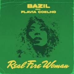 Real Fire Woman - Single