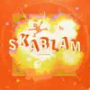 Skablam! - EP album lyrics, reviews, download