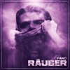 RÄUBER - Single