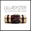 Till Our Days Are Over by Lillasyster iTunes Track 1