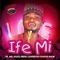 Ife Mi - Dr. Abd. Rasaq Aremu Olamilekan Kaakaki Anobi lyrics