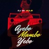 Ayebo Mambo Yebo - Single