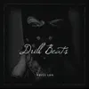 Drill Beats album lyrics, reviews, download