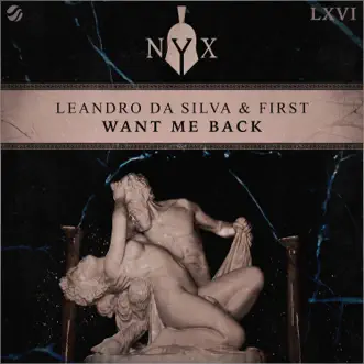 Want Me Back - Single by Leandro Da Silva & First album reviews, ratings, credits