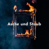 Asche und Staub artwork