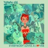 Everybody Loves a Lover - Single