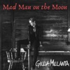 Mad Man on the Moon - Single