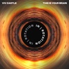 This Is Your Brain - Single, 2024