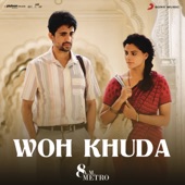 Woh Khuda (From "8 A.M. Metro") [Nooran Sisters Version] artwork