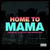 Home To Mamá (feat. Kid Plot & Cristion D'or) - Single album lyrics, reviews, download