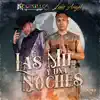 Las Mil Y una Noches - Single album lyrics, reviews, download