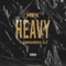 Heavy (feat. SupaHero DJ) - MPK lyrics