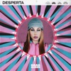 DESPERTA - EP