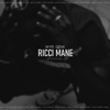 Ricci Mane - Single