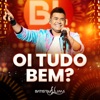 Oi, Tudo Bem? - Single