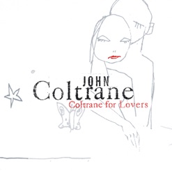 COLTRANE FOR LOVERS cover art