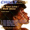 For Your Love / I Walk Alone - Chilly lyrics