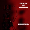 Death of Dreams - Single