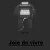 Joie de vivre - EP album lyrics, reviews, download