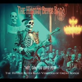 Hitman Blues Band - Who Put the Benzedrine in Mrs Murphy's Ovaltine