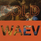 Cold Waev