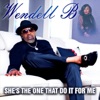 She,S the One That Do It for Me - Single