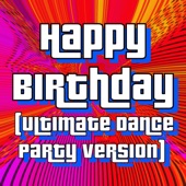 Happy Birthday (Ultimate Dance Party Version) artwork