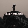 Sleep Walking - Single