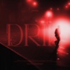 Drip - Single