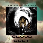 Cloud Cult - One Way Out of a Hole