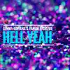 Hell Yeah (Club Mixes) - Single album lyrics, reviews, download