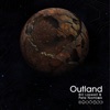 Outland, 1995