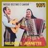 Nelson & Jeanette Nosso Destino é Cantar - 1971