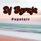 Popstarr - Dj Byruja lyrics