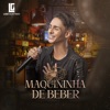 Maquininha de Beber - Single