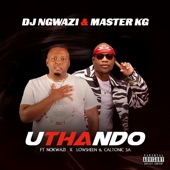Uthando (feat. Nokwazi, Lowsheen & Caltonic SA) artwork