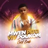 MWEN PITO VIV POUKOM - Single, 2023