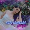 Kopi Lambada - Single