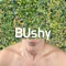 Bushy - Howard Moody lyrics