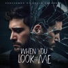 When You Look at Me - Single