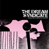 The Dream Syndicate - Where I'll Stand