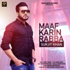 Surjit Khan - Maaf Karin Rabba
